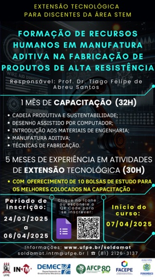 SOLDAMAT oferece curso de capacitação em Manufatura Aditiva de Produtos de Alta Resistência