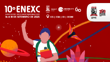 UFPE abre inscrições para o 10º Enexc: Encontro de Extensão e Cultura