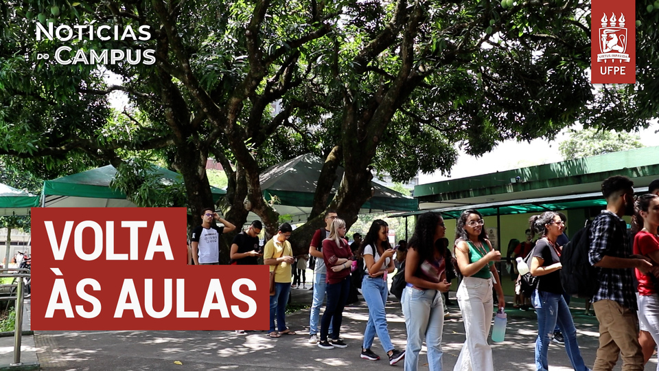 Semestre letivo 2025.2 inicia no dia 8 de setembro na UFPE